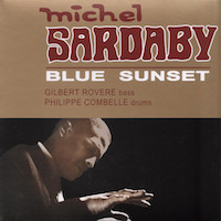 1965. Michel Sardaby, Blue Sunset, Disques Debs