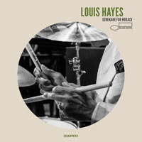 2017. Louis Hayes, Serenade for Horace