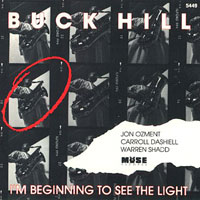 1991, Buck Hill, I'm Beginin' to See the Light