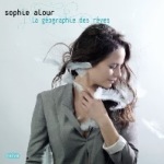2011. Sophie Alour, La Géographie des rves, Nave