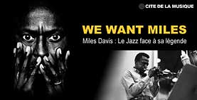 We Want Miles, Miles Davis : Le Jazz face  sa lgende