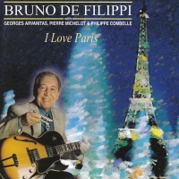 2000. Bruno De Filippi, I Love Paris, Giants of Jazz