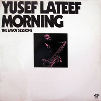 1957. Yusef Lateef, Morning, Savoy