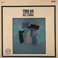 1963. Bill Evans, Trio '64