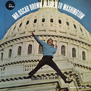 1964. Oscar Brown Jr., Goes to Washington, Fontana 27540