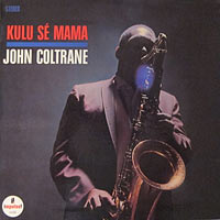 1965. John Coltrane, Kulu Sé Mama, Impulse! AS-9106