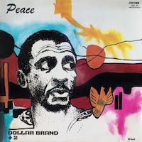 1971. Dollar Brand +2, Peace, Soultown