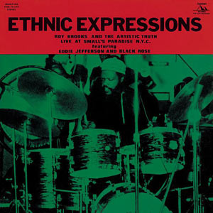 1973. Roy Brooks and the Artistic Truth, Ethnic Expressions, Jazzman 034