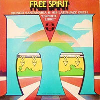 1984. Mongo Santamaria, Espiritu Libre