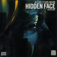 2004. Alexis Tcholakian Trio, Hidden Face, Soul Motion