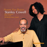 2010. Stanley Cowell, Prayer For Peace