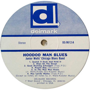 Junior Wells, Hoodoo Man Blues, Delmark Junior Wells, Hoodoo Man Blues, Delmark