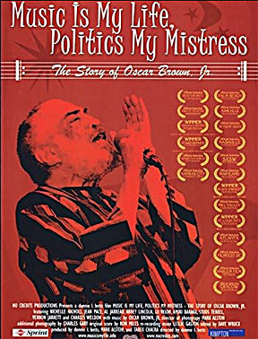 Oscar Brown, Music Is My Life, Politics My Mistress