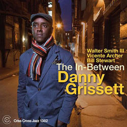 2015. Danny Grissett, The In-Between