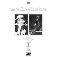 1969. Les McCann & Eddie Harris Quintet, Swiss Movement, Atlantic