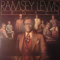 1970. Ramsey Lewis, Legacy, Columbia 1970. Ramsey Lewis, Legacy, Columbia