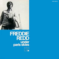 1971. Freddie Redd, Under Paris Skies, Futura 1971. Freddie Redd, Under Paris Skies, Futura