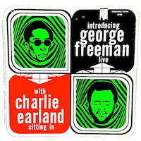 1972. George Freeman/Charlie Earland, Introducing George Freeman Live With Charlie Earland Sitting In, Giant Step
