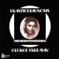 1976. George Freeman, Franticdiagnosis, Bam-Boo