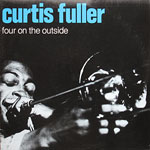 1978. Curtis Fuller Four on the Outside, Timeless