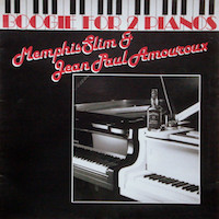 1981. Memphis Slim & Jean-Paul Amouroux, Boogie for 2 Pianos, Elyon