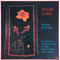 1984. Frank Lowe, Decision in Paradise, Soul Note