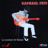 1985. Raphal Fas, La Musique de Django, RTBF/Ariola
