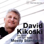 2008-David Kikoski, Mostly Standards