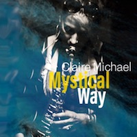 2020. Claire Michael Quartet, Mystical Way, Autoproduit