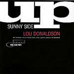1960. Lou Donaldson, Sunny Side Up, Blue Not 1960. Lou Donaldson, Sunny Side Up, Blue Not