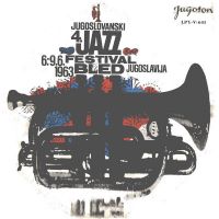 1963. Collectif, Jugoslovenski Jazz Festival Bled, Jugoton