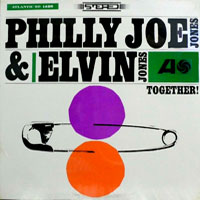 1964. Philly Joe Jones & Elvin Jones, Together!, Atlantic