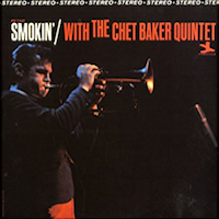 1965. Chet Baker, Smokin' With The Chet Baker Quintet, Prestige