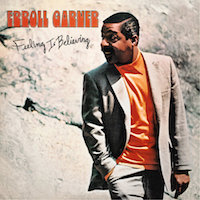 1969. Erroll Garner, Feeling Is Believing, Octave-MackAvenue