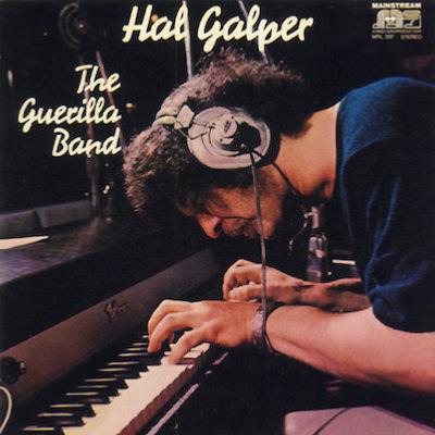 1970. Hal Galper, The Guerilla Band, Mainstream