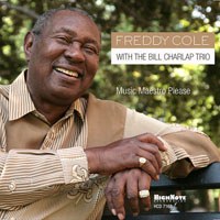 2006. Freddy Cole, With the Bill Charlap Trio: Music Maestro Please, HighNote