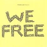 2016. Alexandre Saada, We Free, Promise Land
