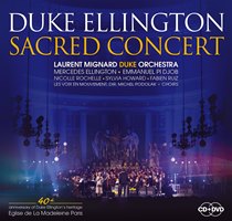 2014. Laurent Mignard Duke Orchestra, Duke Ellington Sacred Concert, Juste une Trace