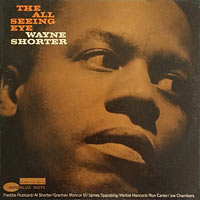 1965. Wayne Shorter, The All Seeing Eye, Blue Note