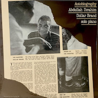 1978. Abdullah Ibrahim/Dollar Brand, Autobiography. Solo Piano, Plainisphare