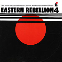 1983.Cedar Walton/Curtis Fuller/Bob Berg/Alfredo Chocolate Armenteros/David Williams/Billy Higgins,  Eastern Rebellion 4, Timeless