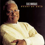 1991. Ellis Marsalis, Heart of Gold 1991. Ellis Marsalis, Heart of Gold