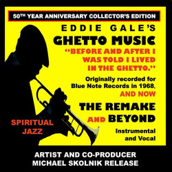 2014. Eddie Gale, Ghetto Music, Spiritual Jazz, 1968-2013 