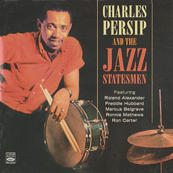 1960. Charles Persip and the Jazz Statesmen, Fresh Sound