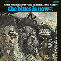 1967. Jimmy Witherspoon-Jack McDuff, The Blues Is Now