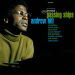 1969. Andrew Hill, Passing Ships 1969. Andrew Hill, Passing Ships