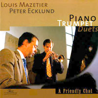 1999. Peter Ecklund/Louis Mazetier, Piano/Trumpet.jpg