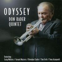 2006. Don Rader Quintet, Odyssey, Newmarket Music