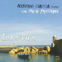  2010. Antonio Ciacca Quintet with Steve Grossman, Lagos Blues
