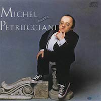 1987. Michel Petrucciani, Michel Plays Petrucciani